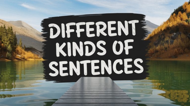 Different Kinds of Sentences