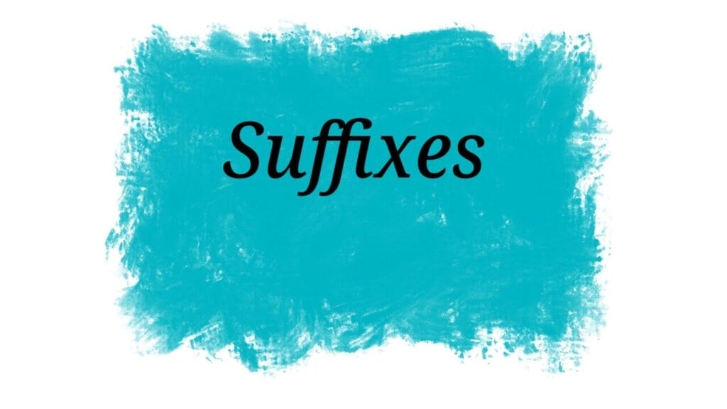 Suffixes